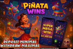 Slot Online “Pinata Wins”: Perpaduan Tradisi, Warna, dan Kemenangan