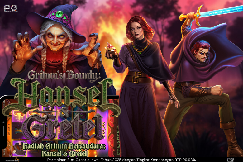 Grimm’s Bounty: Hansel & Grettel – Slot Online Dongeng Populer